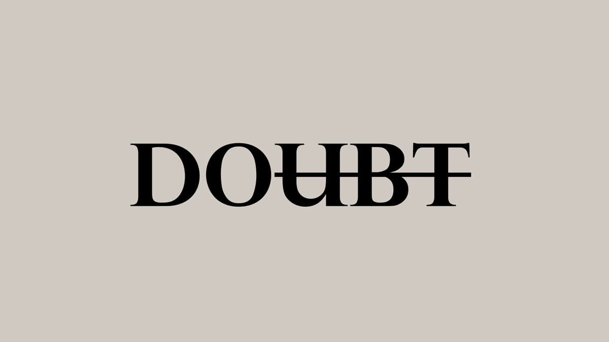 the word DOUBT with Strikethrough on UBT to make it clear that you can do it.