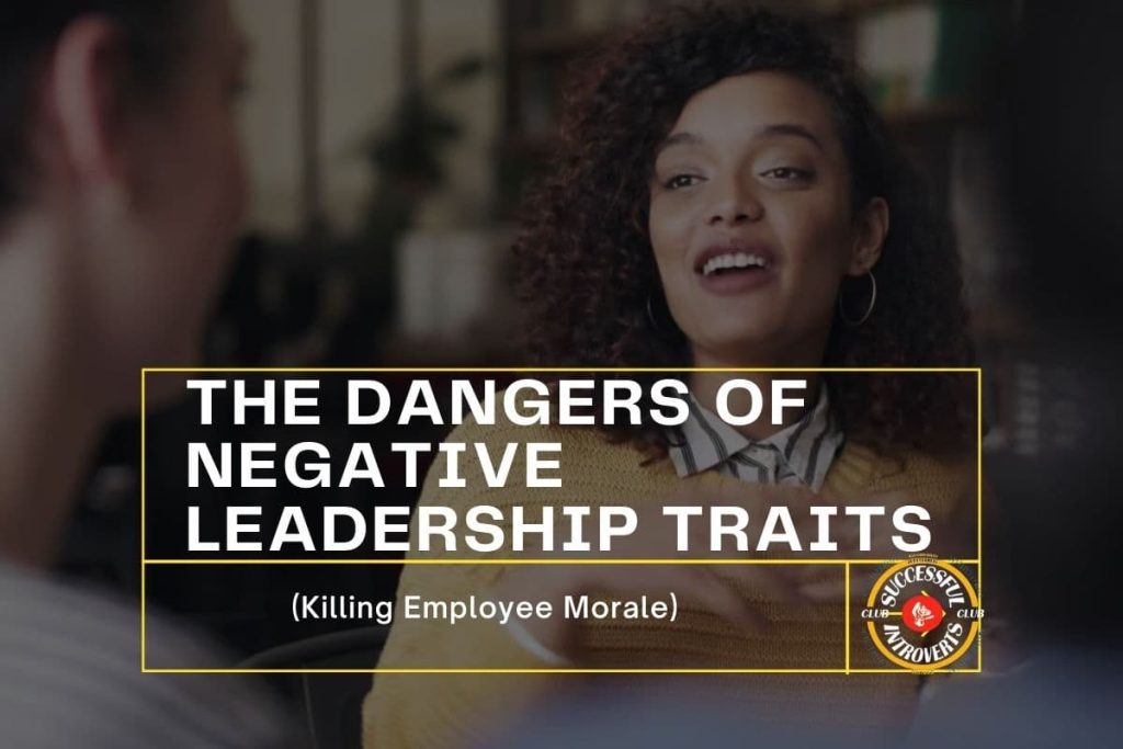 Negative Leadership Traits